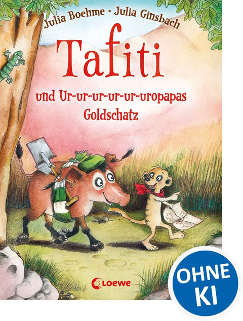Tafiti und Ur-ur-ur-ur-ur-uropapas Goldschatz (Band 4)