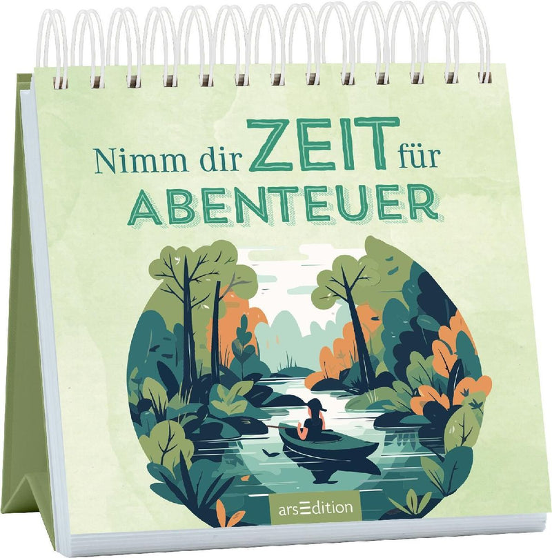 Nimm dir Zeit für Abenteuer