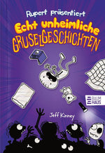 Rupert präsentiert: Echt unheimliche Gruselgeschichten