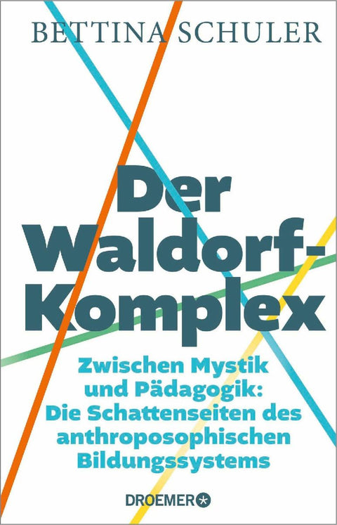 Der Waldorf-Komplex