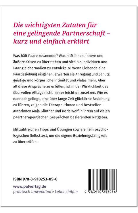Das Geheimnis erfüllter Beziehungen
