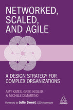 Networked, Scaled, and Agile