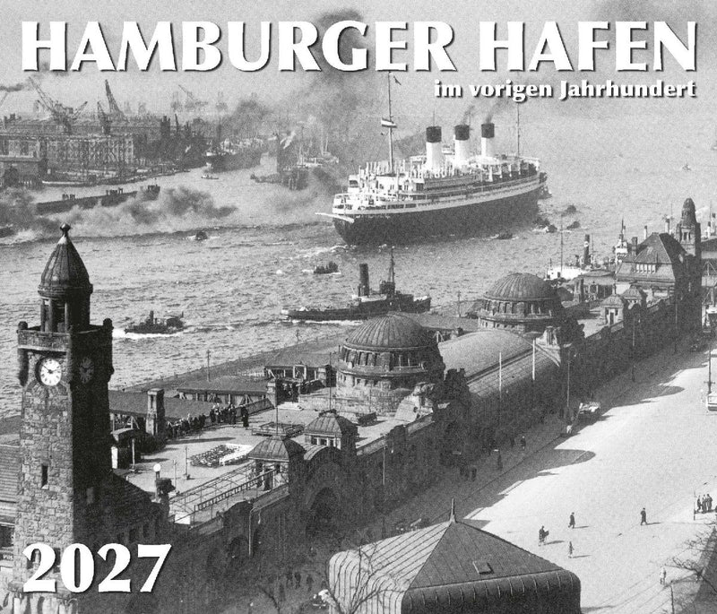HAMBURGER HAFEN - im vorigen Jahrhundert 2027