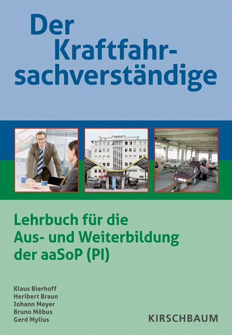 Der Kraftfahrsachverständige