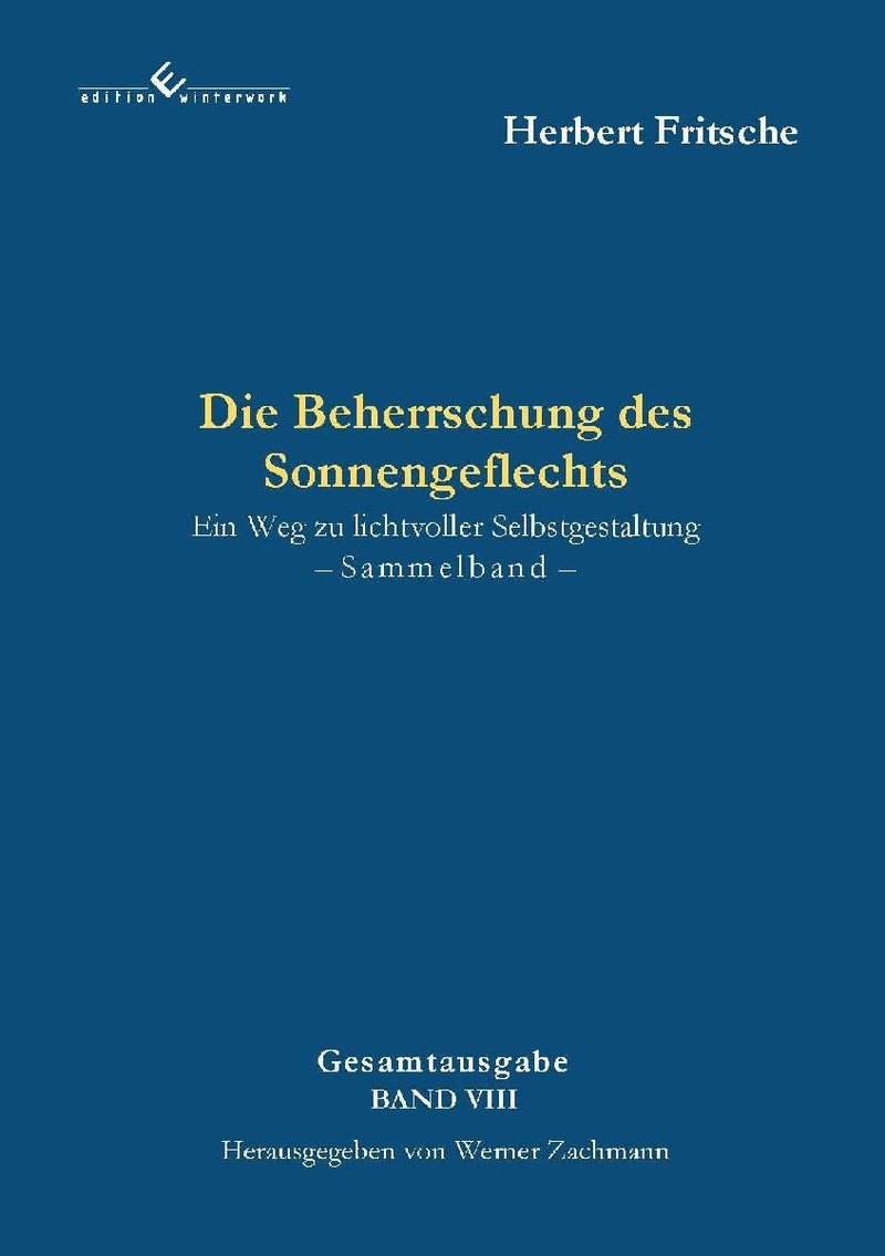 Die Beherrschung des Sonnengeflechts