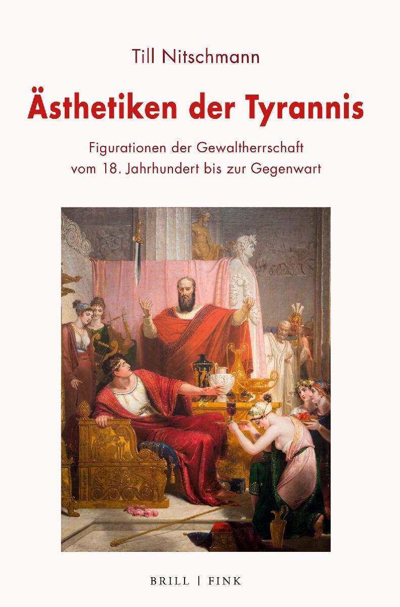 Ästhetiken der Tyrannis