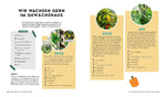 Keine Zeit zu gärtnern - Gemüse länger ernten in Gewächshaus, Frühbeet & Co.