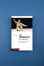 55 Monologe für Männer