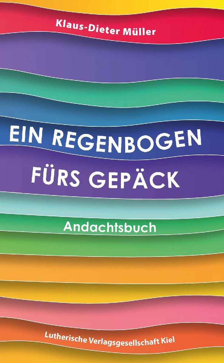 Ein Regenbogen fürs Gepäck