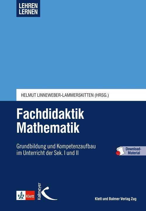 Fachdidaktik Mathematik - Lehren lernen