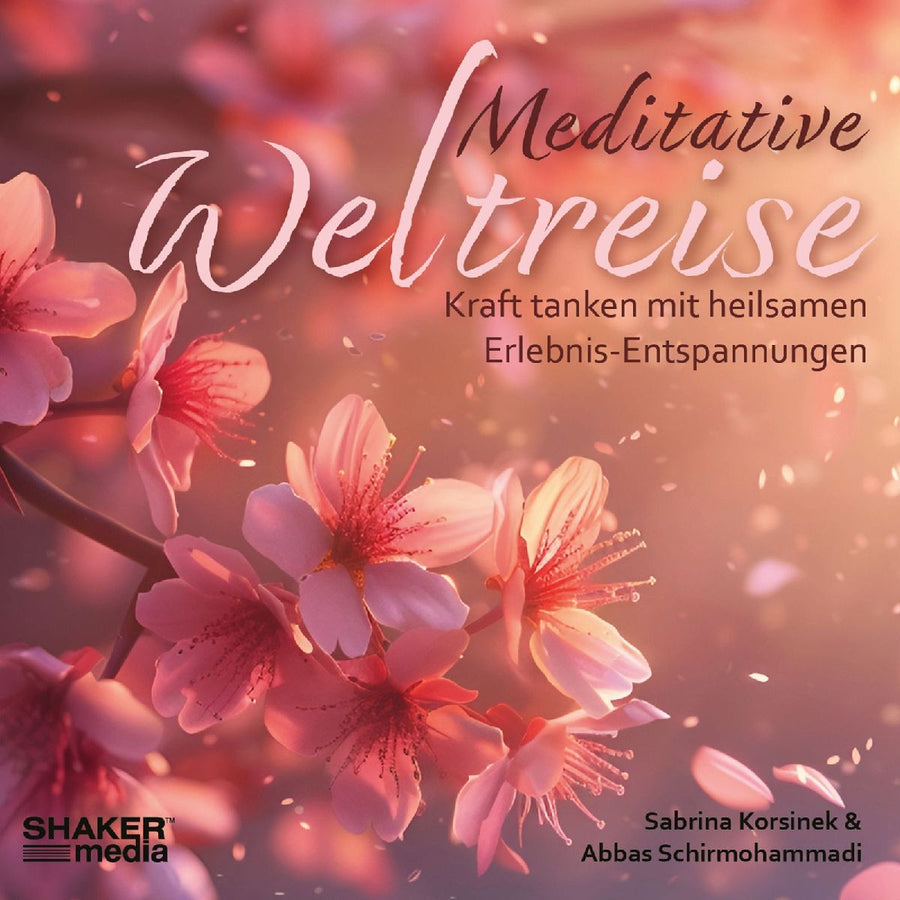 Meditative Weltreise