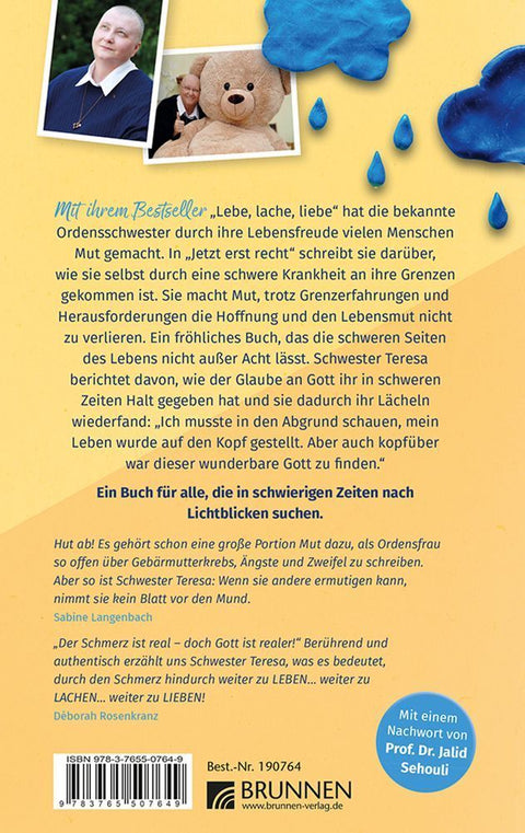 Jetzt erst recht ... lebe, lache, liebe!