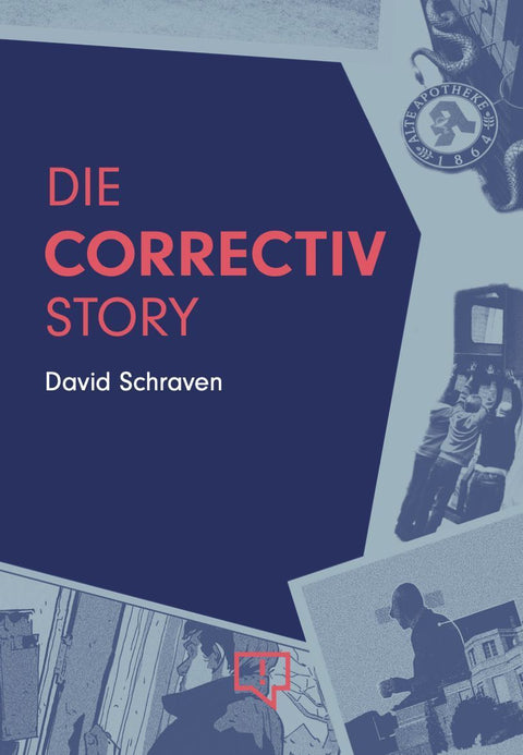 Die CORRECTIV-Story