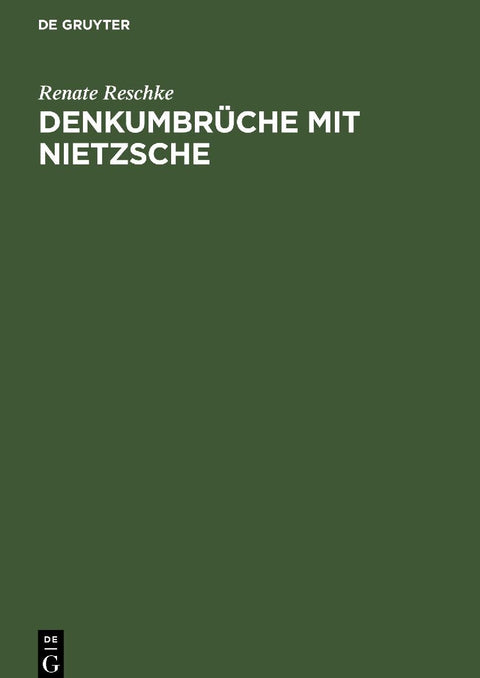 Denkumbrüche mit Nietzsche