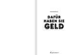 Dafür haben sie Geld