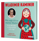 Wie sage ich es meiner Mutter (Innenansicht)
