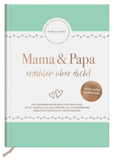 Mama und Papa erzählen über dich