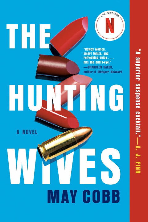 The Hunting Wives