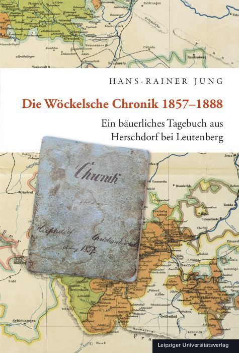 Die Wöckelsche Chronik 1857-1888