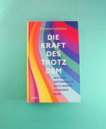 Die Kraft des Trotzdem (Innenansicht)