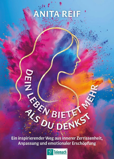 Dein Leben bietet mehr als du denkst