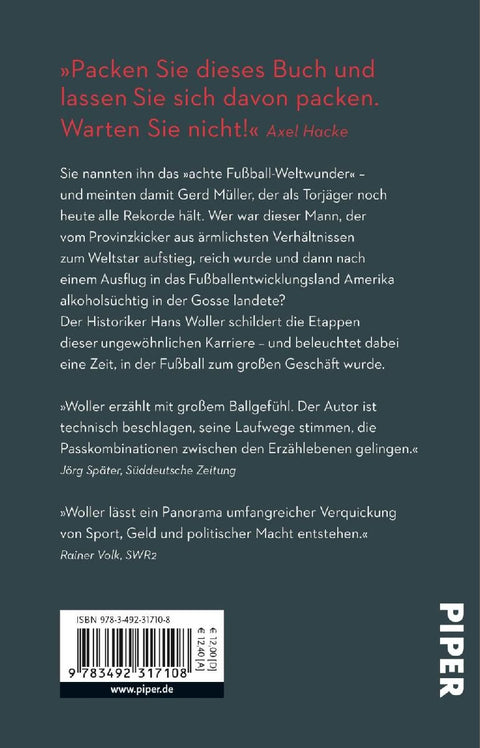 Gerd Müller: oder Wie das große Geld in den Fußball kam