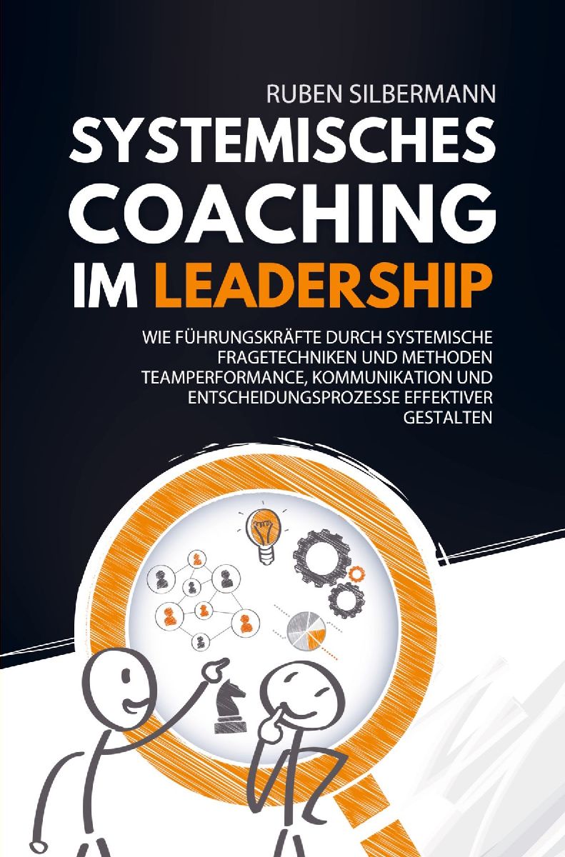 Systemisches Coaching im Leadership