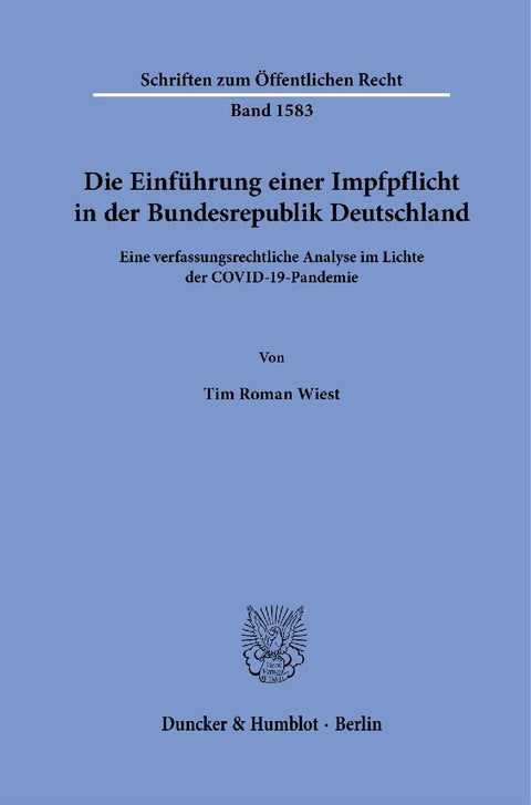 Die Einführung einer Impfpflicht in der Bundesrepublik Deutschland