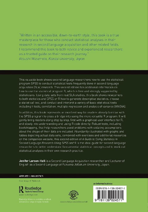 A Guide to Doing Statistics in Second Language Research Using SPSS and R