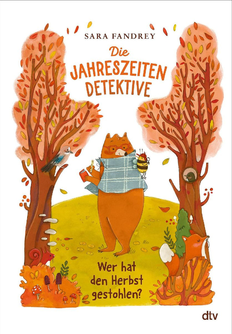 Die Jahreszeiten-Detektive - Wer hat den Herbst gestohlen?