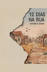 12 dias na rua