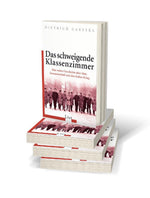 Das schweigende Klassenzimmer (Innenansicht)