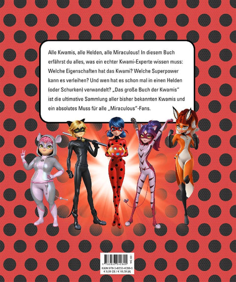 Miraculous: Das große Buch der Kwamis