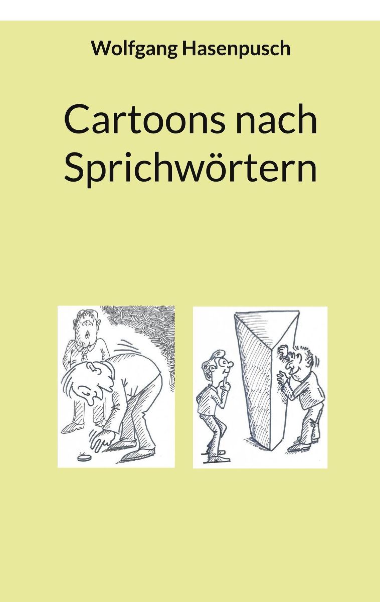 Cartoons nach Sprichwörtern