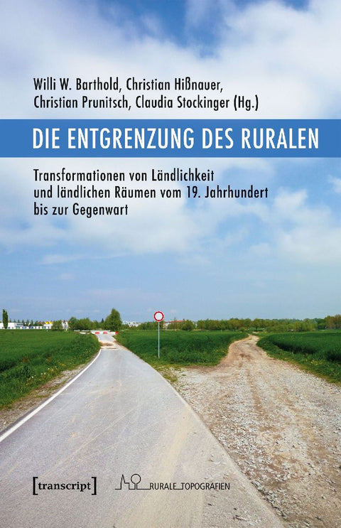 Die Entgrenzung des Ruralen