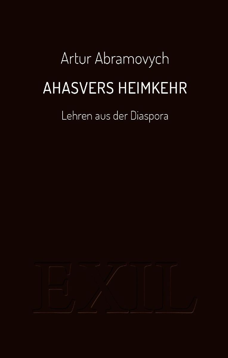 Ahasvers Heimkehr