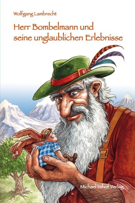 Herr Bombelmann und seine unglaublichen Erlebnisse 4