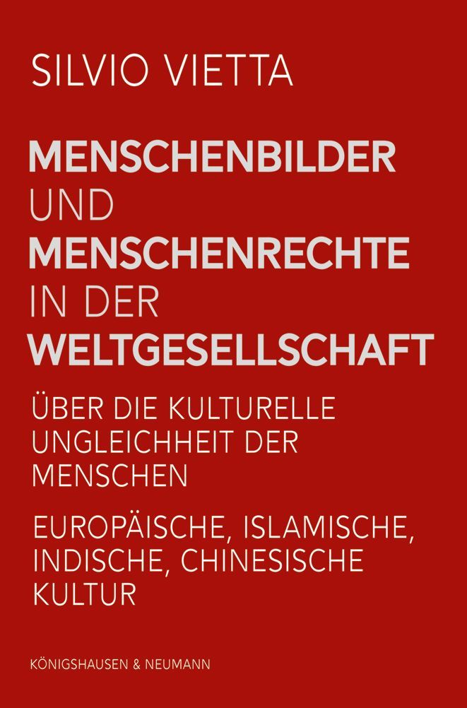 Menschenbilder und Menschenrechte in der Weltgesellschaft