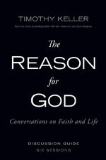 The Reason for God Discussion Guide