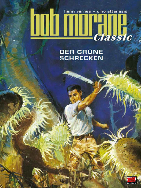 Bob Morane Classic Bd. 3