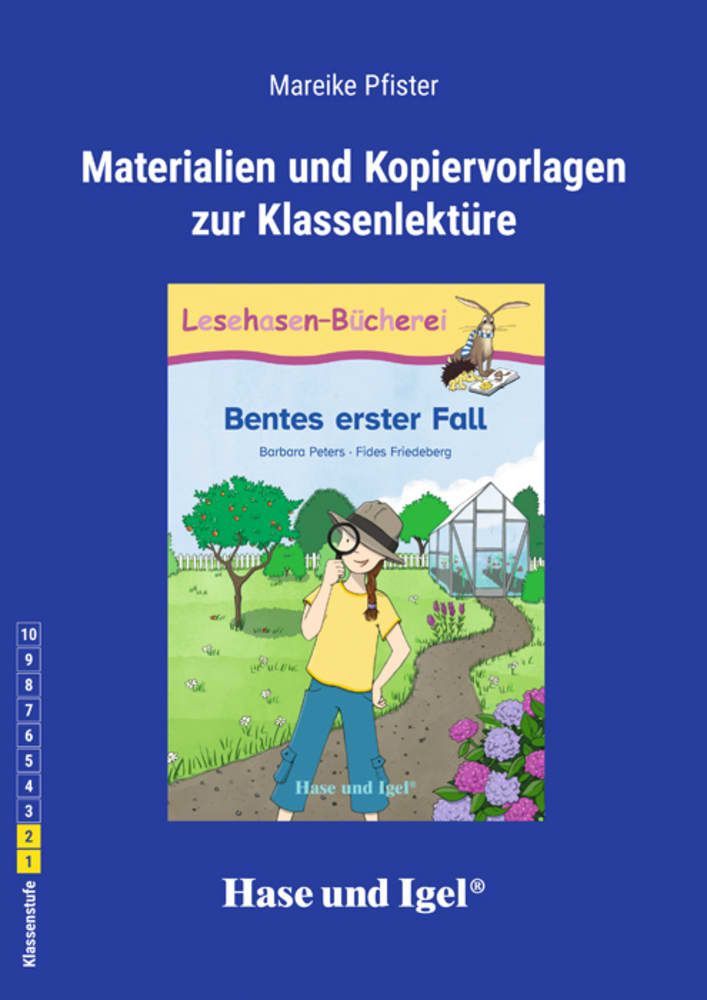 Begleitmaterial: Bentes erster Fall