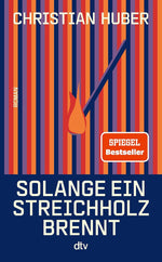 Solange ein Streichholz brennt