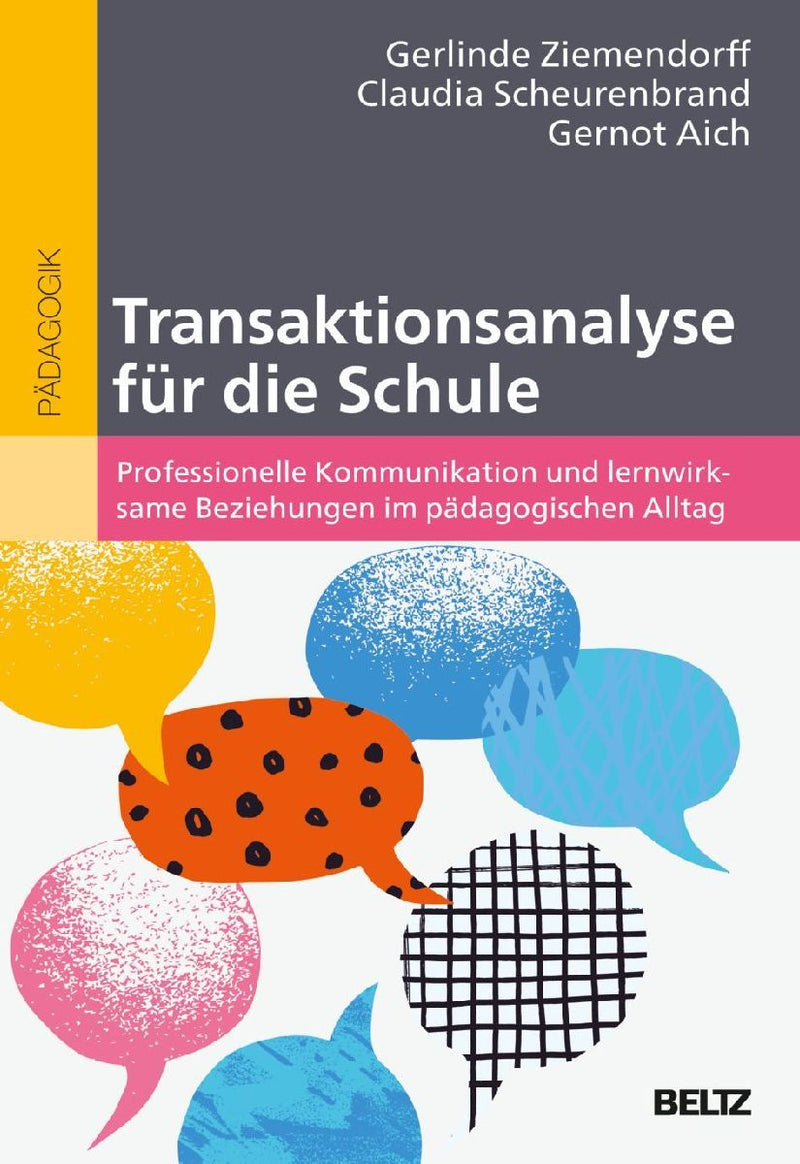 Transaktionsanalyse für die Schule