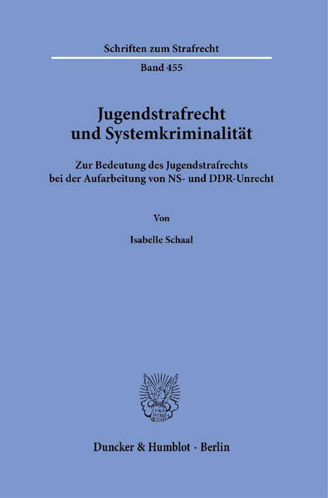 Jugendstrafrecht und Systemkriminalität