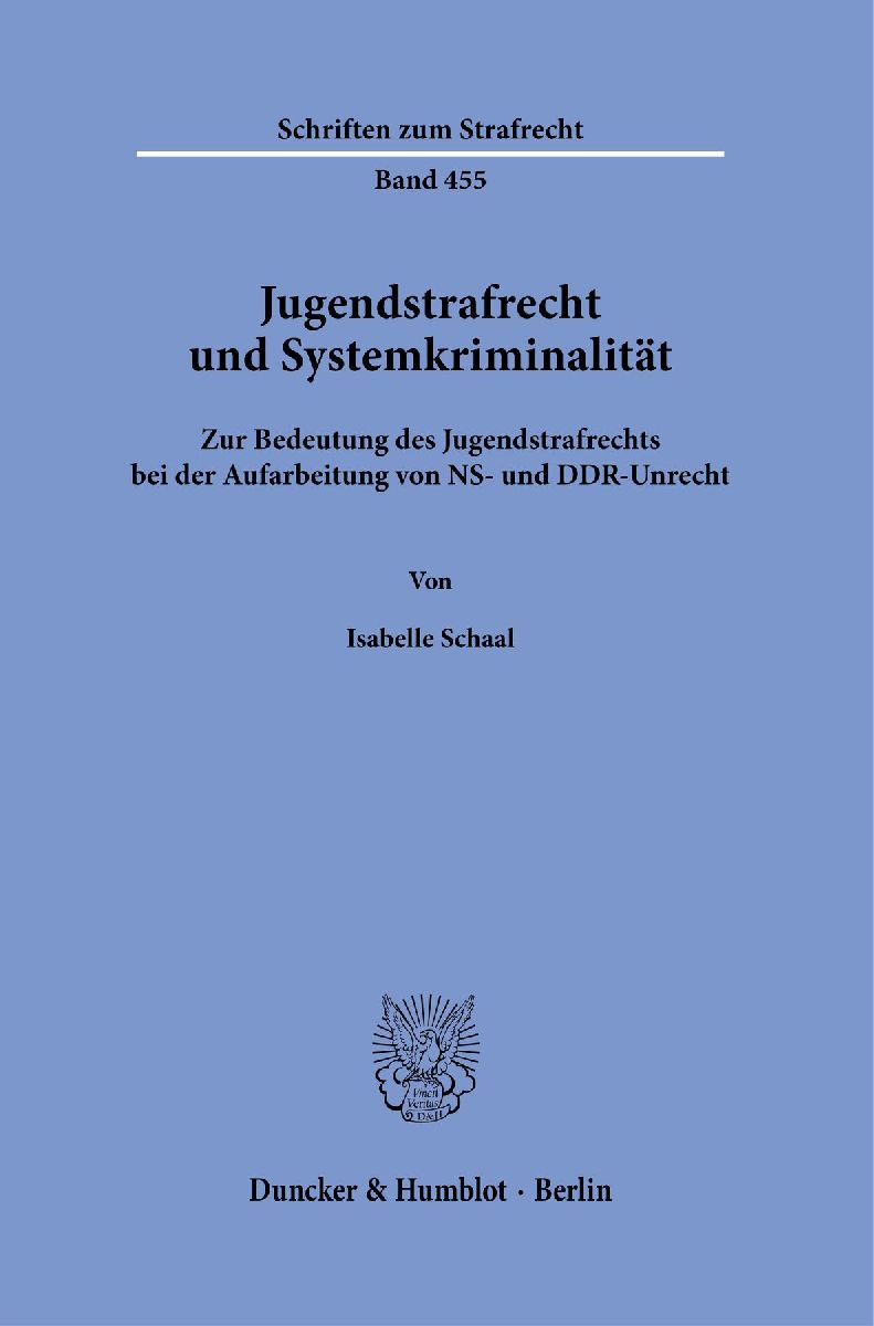 Jugendstrafrecht und Systemkriminalität