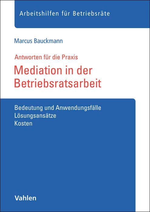 Mediation in der Betriebsratsarbeit