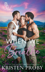 When We Breathe