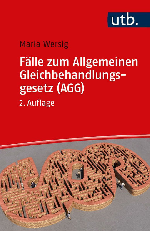 Fälle zum Allgemeinen Gleichbehandlungsgesetz (AGG)