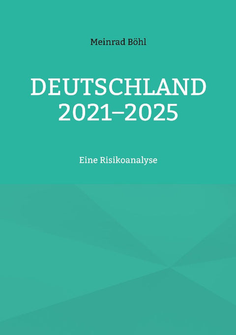 Deutschland 2021-2025