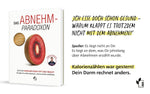 Das Abnehm-Paradoxon - Warum weniger essen, oft dick macht